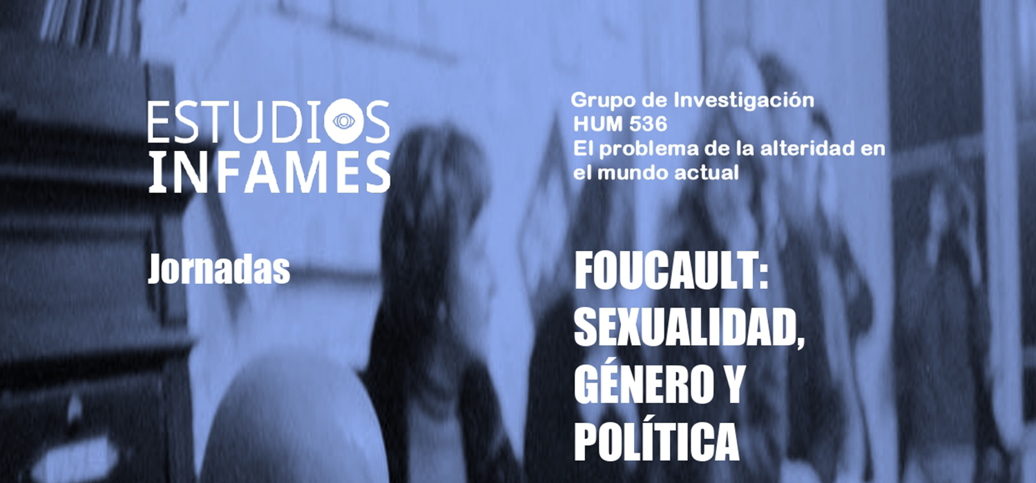 Jornadas ‘Foucault: Sexualidad, Género y Política’
