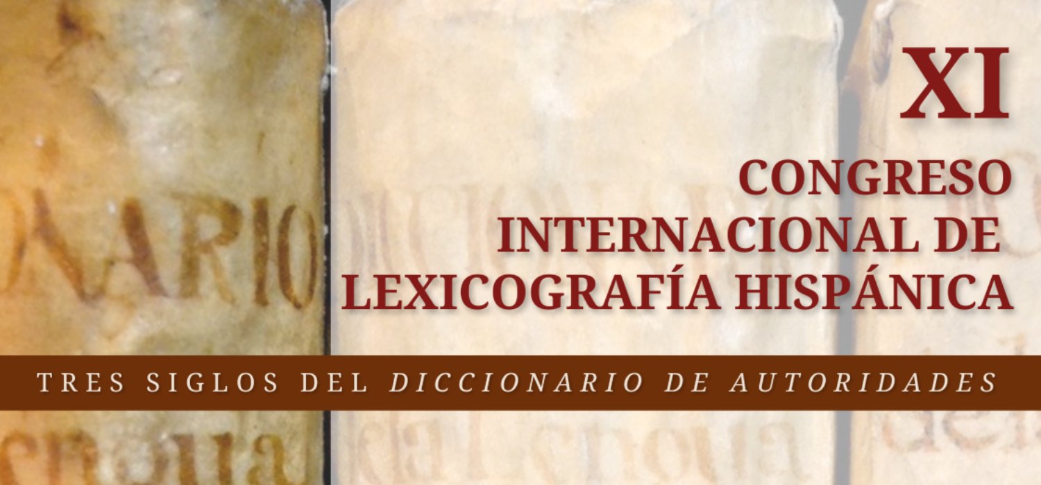 Comienza el XI Congreso Internacional de Lexicografía Hispánica