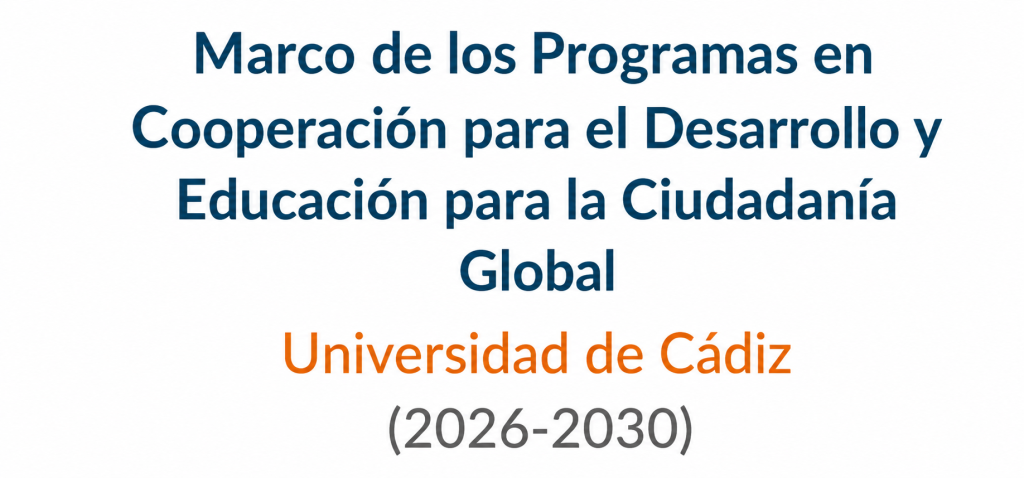 La UCA presenta el nuevo marco estratégico de cooperación internacional y ciudadanía global para 2026-2030