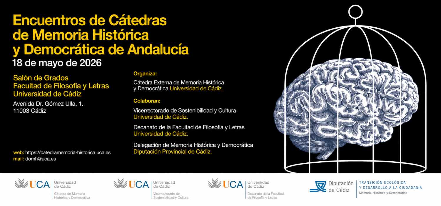 La Universidad de Cádiz acoge el lunes los Encuentros de Cátedras de Memoria Histórica y Democrática de Andalucía