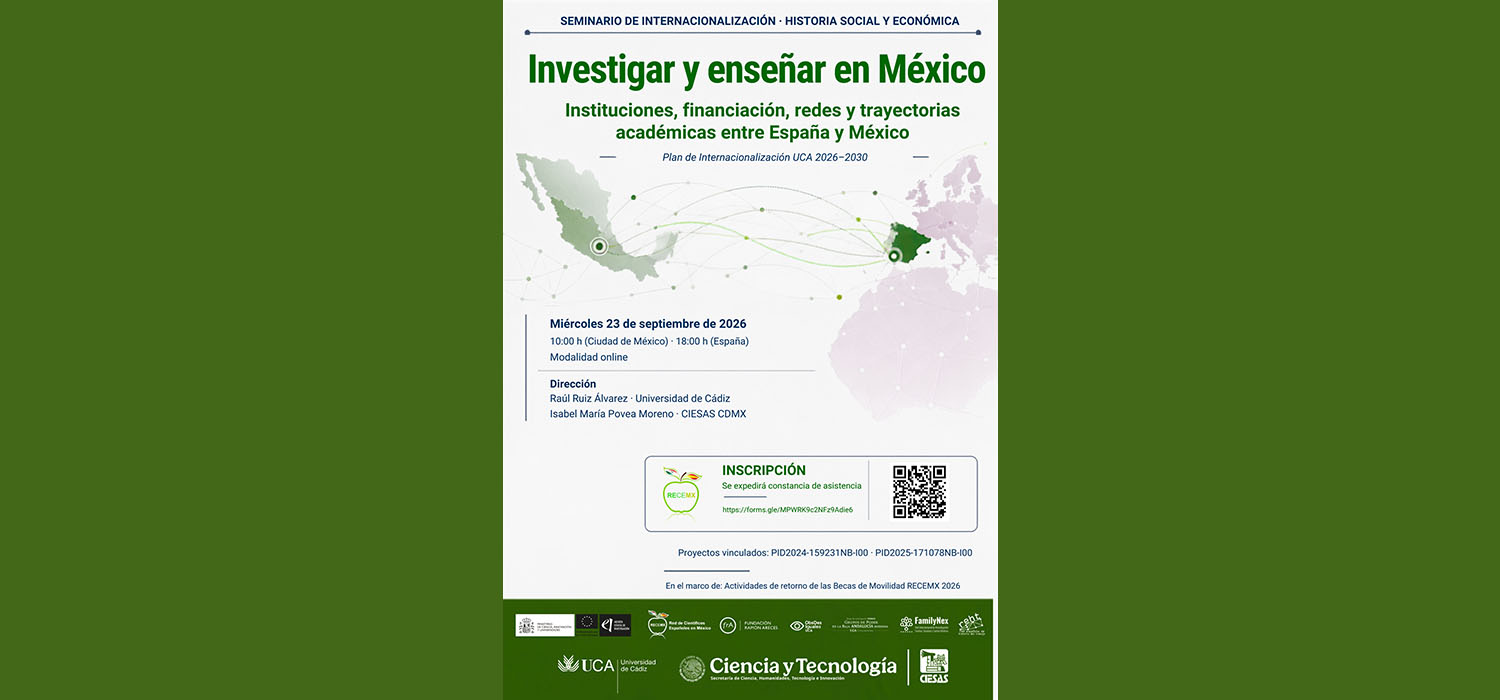 UCA y CIESAS impulsan un Seminario de Internacionalización en Historia Social y Económica entre España y México