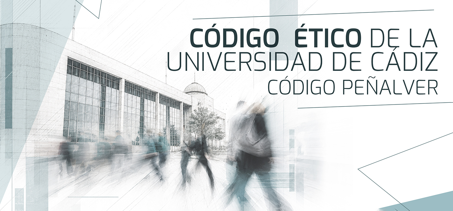 La Universidad de Cádiz abre hasta el 15 de septiembre el plazo para realizar aportaciones a la actualización de su Código Ético
