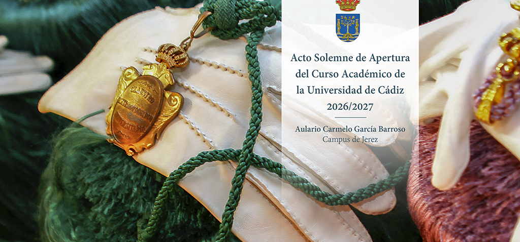 La Universidad de Cádiz celebra mañana la solemne Apertura del Curso Académico 2026/2027 en el Campus de Jerez